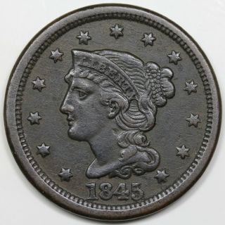 1845 Braided Hair Large Cent,  Xf Detail