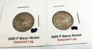 2 - 2005 - P Jefferson/bison Nickels,  " Detached Leg "