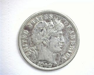 1908 - D Barber Silver 10 Cents Nearly Uncirculated