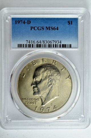 1974 D $1 Ike Eisenhower Dollar Pcgs Ms 64