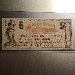1862 Confederate Bank Of Columbus Georgia Iron 5 Dollar Note 454 - A