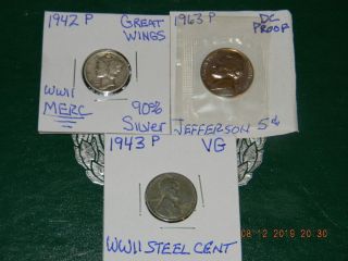 1942 - P Mercury 90 Silver Dime,  1963 - P Jefferson Proof Nickl&1943 Wwii Steel Cent