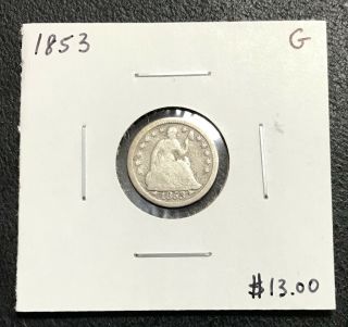 1853 - P U.  S.  Seated Liberty Half Dime $2.  95 Max C2620