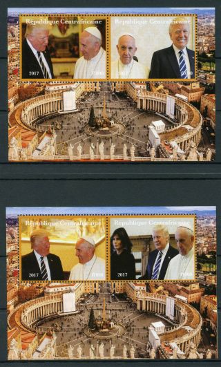 Central African Rep 2017 Mnh Donald Trump Pope Francis Vatican 2x 2v M/s Stamps