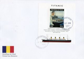 Chad 2018 Fdc Titanic 1v M/s Cover Boats Ships Nautical Stamps