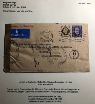 1939 London England Censored Airmail Cover To Katanga Belgian Congo