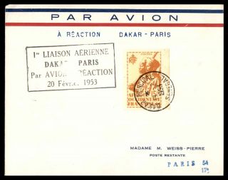 Dakar Principal First Flight Feb 19 1953 Air Mail Cover To Paris France With Bac