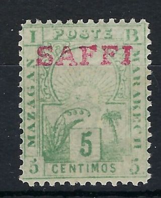 Morocco Local Post Saffi To Marakech 1899 5c Overprint Hinged