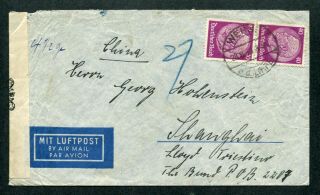 28.  08.  1939 Germany Airmail Censor Cover To Shanghai,  China Via Hong Kong Censor