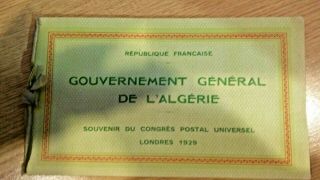 Very Rare Algerian Stamp Souvenir Booklet From The Puc In London 1929
