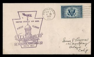 Dr Who 1935 Bethlehem Pa First Flight Cam 1 Air Mail Special Delivery C133352