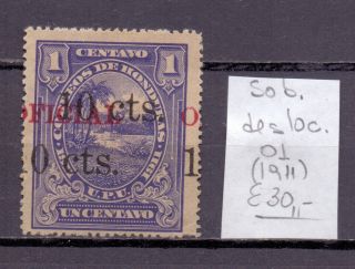 Honduras 1911.  Displaced Overhead Stamp.  Yt 1.  €30.  00