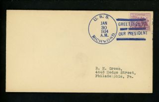 Us Naval Ship Cover Uss Richmond Cl - 9 Pre Wwii 1/30/1934 Greetings President Fdr
