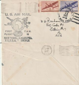 Us 1947 Pan Am Fam 18 First Flight Flown Cover York Ny To Calcutta India