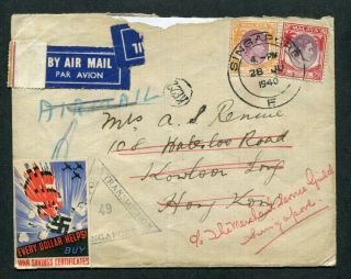 1940 Gb Kgvi Malaya Airmail Censor Cover Singapore To Hong Kong,  War Labels