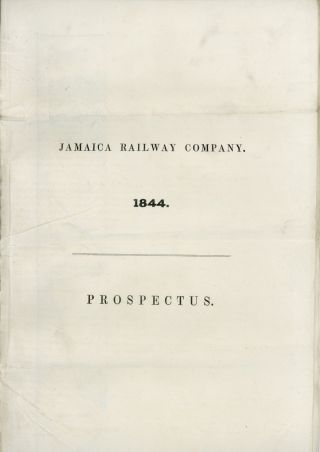 Jamaica Railway Company 1844 Prospectus,  With Railroad Map And 16 Pages