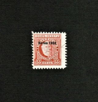 R597 55c 1952 Documentary Stamp Cv$15.  00