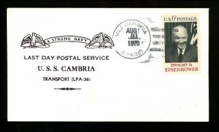 Us Naval Ship Cover Uss Cambria Lpa - 36 1970 Vietnam War Last Day Postal Service