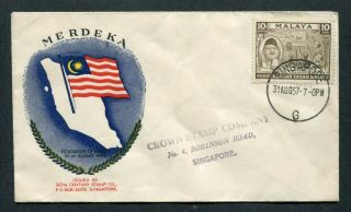 31.  08.  1957 Malaysia Malaya 10c Stamp On Fdc With Singapore/g Cds Pmk