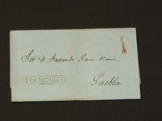 Tochimilco Stampless Cover 1 Real Red Sent To Puebla 1854 Mexico