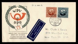 Dr Who 1949 Netherlands Universal Postal Union Upu Fdc Air Mail C132809