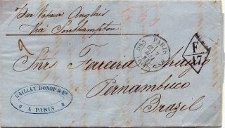 France Cover To Brazil 1863 With Taxa F17 (rr) And Maritime Rout Very Fine
