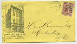 Charleston Sc 1886 210 Yellow Envelope Imprint " John Rugheimer " Merchant Tailor