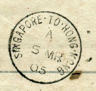 1905 India P.  S.  Cover To H.  K. ,  Singapore To Hong Kong Marine Sorter Mark (5)