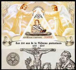 Gabon 2017 500th Ann Of The Protestant Reforamation Imperf S/sheet Nh