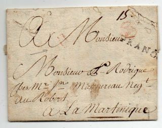 1778 France To Martinique Cover,  Contents,  France Lineal Cancel,  Rarity