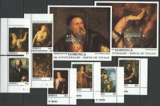S407 1988 Dominica Art Birth Of Titian 1142 - 49 Michel 19 Euro Set,  2bl Mnh