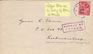 1918 Swa Censored Postmark Nakob Rail With Only L Putzel B1a Oc Rec Keetmanshoop