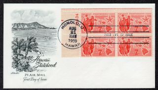 1959 Hawaii Statehood Airmail (c55) Plate Block - Artmaster Cachet Fdc Pc439