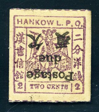 1894 Hankow Postage Due Ovpt Inverted On 2cts Chan Lhd6b