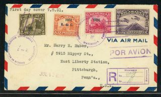Nicaragua Postal History: Lot 302 1931 Reg Fdc Managua - Pittsburgh $$$
