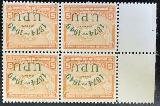 Panama - 1949 75th Anniversary Of Upu,  5c Stamp In Block Of 4,  Inverted O/p,  Mnh