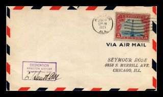 Us Cover Airport Dedication Anniston Alabama Signed 1929 Air Mail