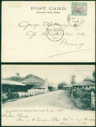 1903 Malaya - Postcard Selangor Kuala Lumpar Straits Penang (61 - 62)