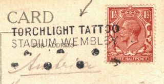 GB Postmarks 1925 Wembley TORCHLIGHT TATTOO Slogan Card RARE {samwells}EA19 2