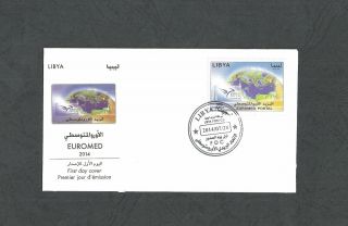 2014 - Libya - Euromed Postal,  Joint & Common Issue - Fdc