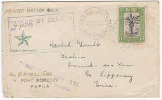 1939 28 Dec Papua Passed By Censor,  Ireland Censor Port Moresby To Tipperary
