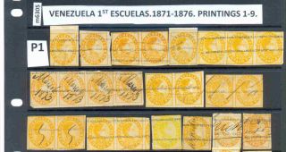 Venezuela.  1871 - 1876.  1st Escuelas.  Printings 1 - 4,  6 - 9.  Sel/201.  M&u.  See Below.  M6305
