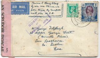 Burma 1r,  1½a On Censored Cover 1941 To Dublin Ireland My Ref 1923