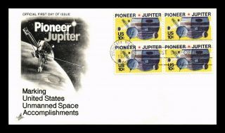 Us Cover Pioneer Jupiter Unmanned Space Accomplishments Block Of 4 Fdc