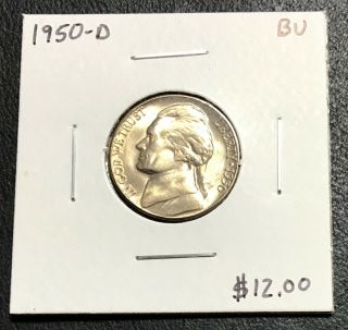 1950 - D U.  S.  Jefferson Nickel Bu $2.  95 Max C2753
