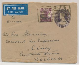 Lk51633 Pakistan Air Mail To Ciney Belgium Fine Cover
