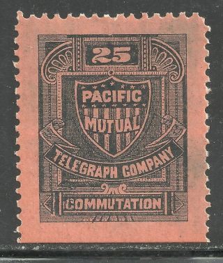 Us Revenue Telegraph Stamp Scott 13t5 - 25 Cent Pacific Mutual Tele.  Co - Mlh 2