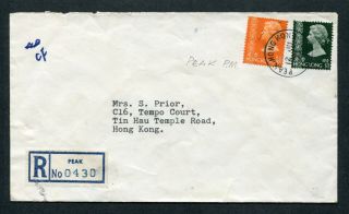 1973 Gb Qeii Hong Kong 10c,  $1 Stamps On Reg.  Cover With Peak Cds Pmk