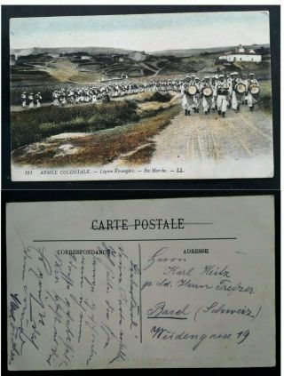 Rare C.  1900 France Postcard " Foreign Legion On The March " Sent To Basel