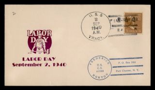 Dr Who 1940 Uss Tracy Naval Ship Pearl Harbor Hawaii Labor Day Cachet E45878